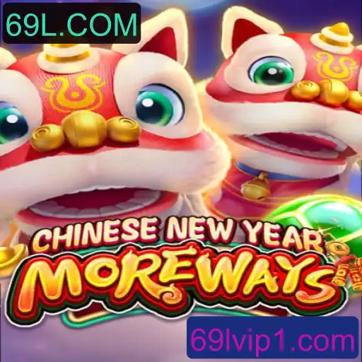 Descubra o Novo Jogo CHINESENEWYEARMOREWAYS e as Surpreendentes Regras do 69L.COM
