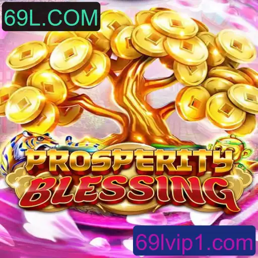 Descubra o Fascinante Mundo de ProsperityBlessing em 69L.COM